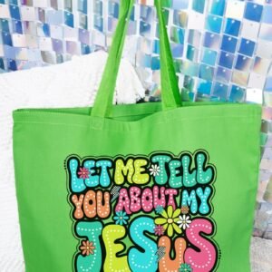 Bubble Tell You About My Jesus Canvas Jumbo Tote