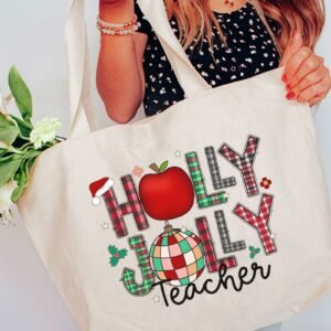 Holly Jolly Teacher Canvas Jumbo Tote