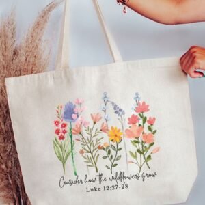 Consider How The Wildflowers Grow Canvas Jumbo Tote